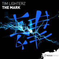 Tim Lighterz - The Mark