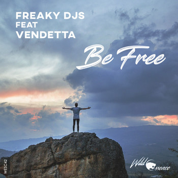 Freaky DJs, Vendetta - Be Free