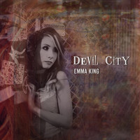 Emma King - Devil City