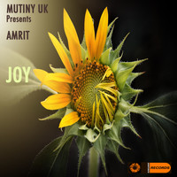 Mutiny UK (featuring Amrit) - Joy