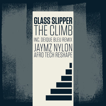 Glass Slipper - The Climb