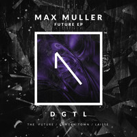 Max Muller - The Future