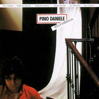 Pino Daniele - Bella 'mbriana (2021 Remaster)