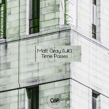 Matt Gray (UK) - Time Passes