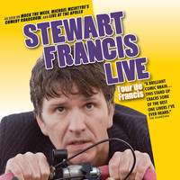 Stewart Francis - Tour de Francis (Live)