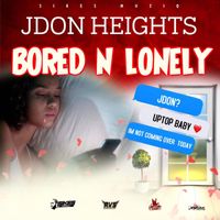 Jdon Heights - Bored & Lonely