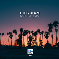 OLEG BLAZE - A Special Case