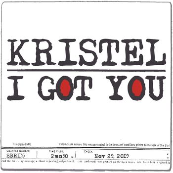 KRISTEL - I Got You
