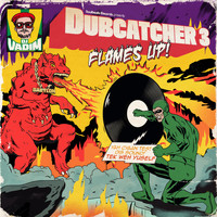 DJ Vadim - Dubcatcher, Vol. 3 - Flames Up!