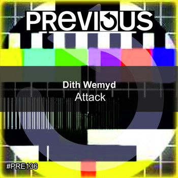 Dith Wemyd - Attack