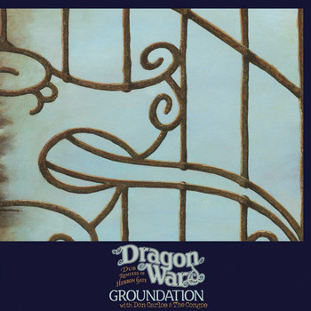 GROUNDATION - Dragon War