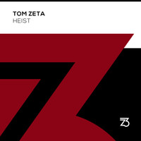 Tom Zeta - Heist
