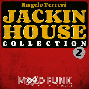 Angelo Ferreri - Jackin House Collection 2