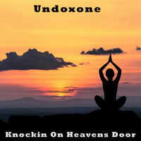 Undoxone - Knockin On Heavens Door