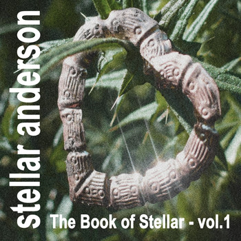 Stellar Anderson / - The Book of Stellar, Vol. 1