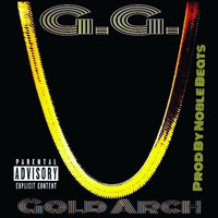 G.G. - Gold Arch (Explicit)