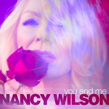 Nancy Wilson featuring Sue Ennis - You and Me