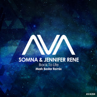 Somna & Jennifer Rene - Back to Life (Mark Bester Remix)