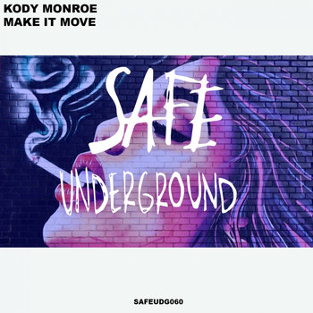 Kody Monroe - Make It Move EP