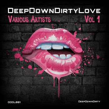 Various Artists - DeepDownDirty Love (Explicit)