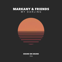 Markany & Friends - My Darling