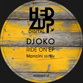 DJOKO - Ride On EP & Mancini Remix