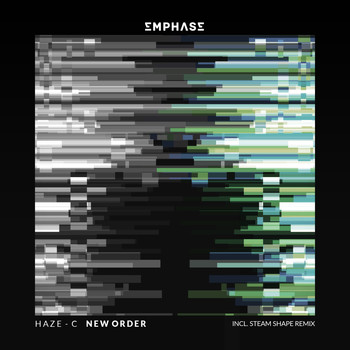 Haze - C - New Order