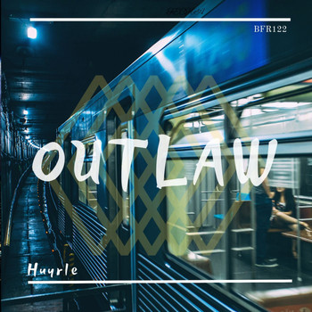 Huyrle - Outlaw