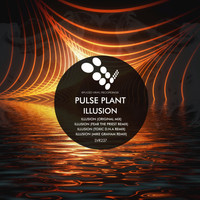 Pulse Plant - Illusion