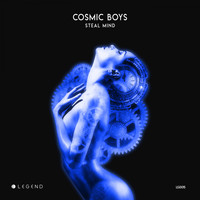 Cosmic Boys - Steal Mind