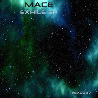 Mace - Exhile EP