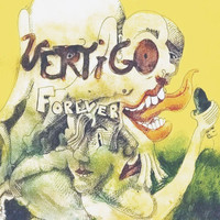 Vertigo - Forever