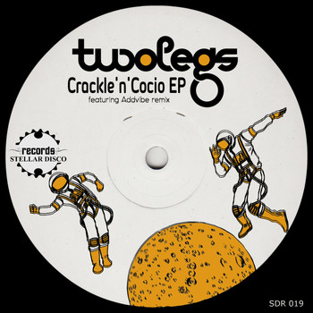 Twolegs - Crackle'n'Cocio EP