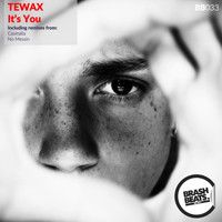 Tewax - It's You
