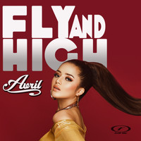 Avril - Fly & High