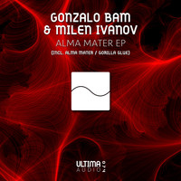 Gonzalo Bam & Milen Ivanov - Alma Mater EP