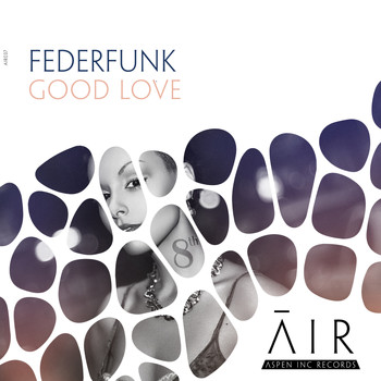 FederFunk - Good Love