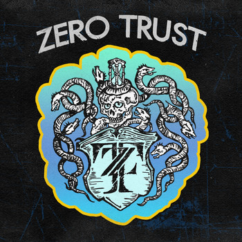 Zero Trust - Zero Trust