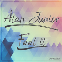 Alan Junior - Feel It