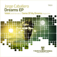 Jorge Caballero - Dreams EP