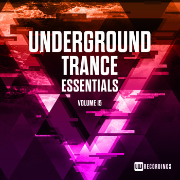 Various Artists - Underground Trance Essentials, Vol. 15
