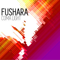 Fushara - Coma Light