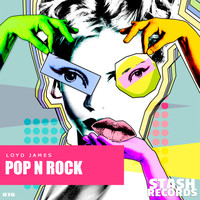 Loyd James - Pop N Rock