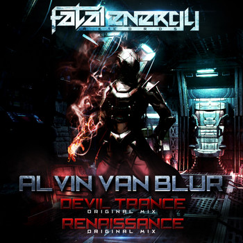 Alvin Van Blur - Devil Trance / Renaissance