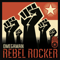 Omegaman - Rebel Rocker