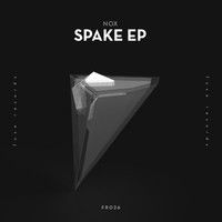 DJ Nox - Spake EP