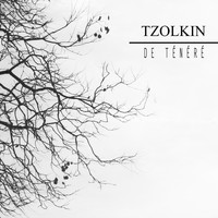 Tzolkin - De Ténéré