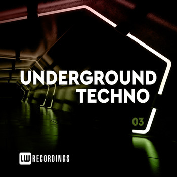 Various Artists - Underground Techno, Vol. 03 (Explicit)