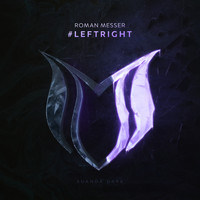 Roman Messer - #LeftRight