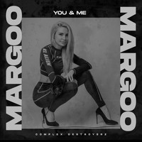Margoo - You & Me
